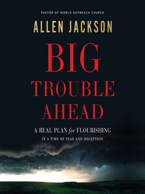 cover image of Big Trouble Ahead